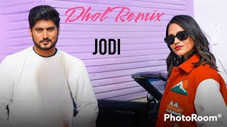 Jodi Gurnam Bhullar Dhol Remix Jagmeet Production Original Mix New Punjabi song 2022