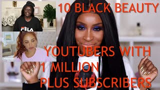 10 BLACK BEAUTY YOUTUBERS WITH A MILLION OR MORE SUBSCRIBERS screenshot 5