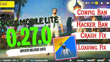 PUBG LITE 0.27.0 NEW UPDATE |PUBG LITE 0.27.0 UPDATE RELEASE DATE | MasterAhsanYT #pubglite