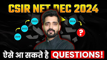 CSIR NET Chemical Science Most Expected Questions for DEC 2024!