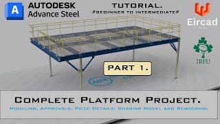 ADVANCE STEEL TUTORIAL_PART 1  Platform Project.