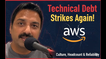 What the AWS Outage Teaches Us About Managing Technical Debt & Engineering Culture