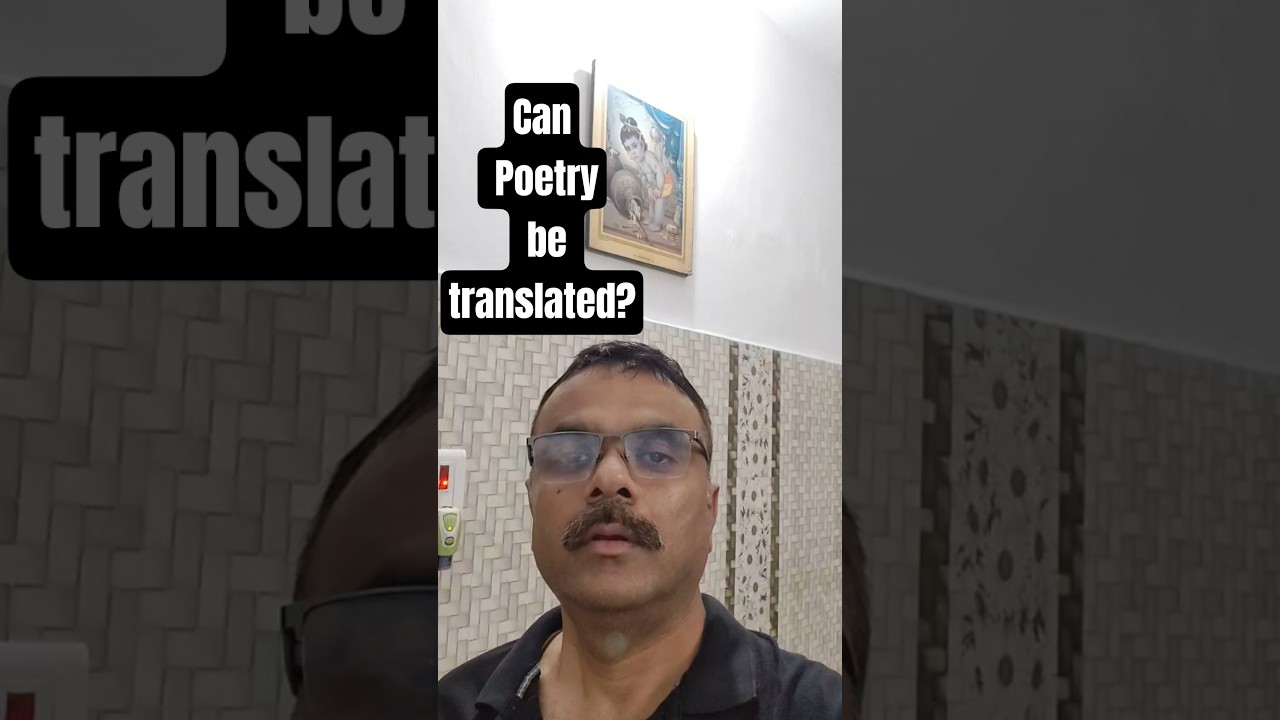 Can Poetry Be Translated? | Lost in Translation or New Creation?