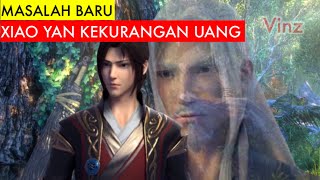 Battle Through The Heavens Season 6 Episode 5 - MASALAH KEUANGAN ( Versi Novel )