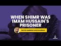 Heartbreaking Story From Battle Of Nahrawan Sayed Ammar Nakshawani 