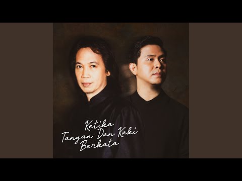 Ketika Tangan Dan Kaki Berkata - Cakra Khan
