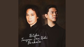 Ketika Tangan Dan Kaki Berkata