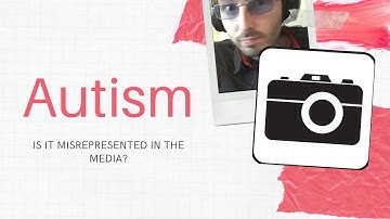 Is autism misrepresented in the media?