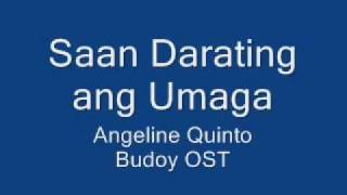 Saan Darating ang Umaga by Angeline Quinto (Bugoy OST) chords