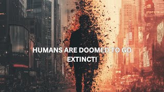 Why Are Humans Vanishing? The Alarming Truth About Our Disappearing Future
