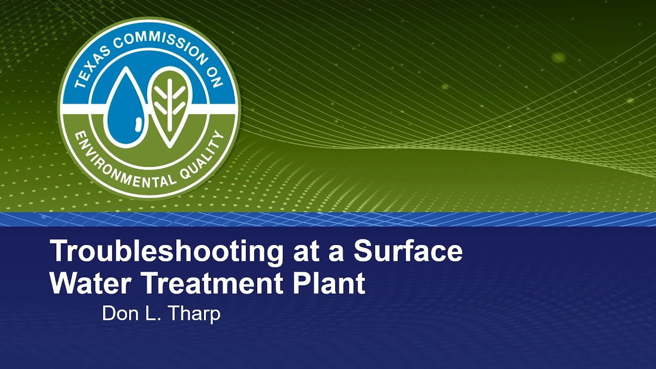 24-25 Troubleshooting at a Surface Water Treatment Plant