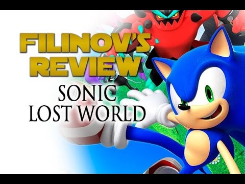 Sonic Lost World - Обзор игры - Filinovu0027s Review