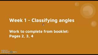 Week 1 - Classifying angles