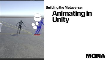 Building the Metaverse : Animating in Unity