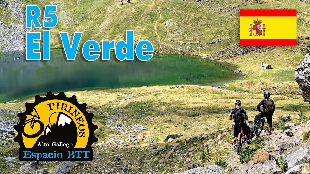 VTT Panticosa [R5] El Verde