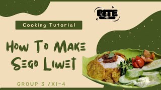 HOW TO MAKE SEGO LIWET || TUGAS BAHASA INGGRIS WAJIB || TEKS PROSEDUR KELAS XI-4