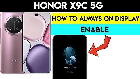 Honor X9C 5g How to Always on display enable Not Many Know This 2025 Saudi Arabia