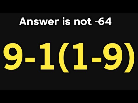 9-1(1-9) = ❓ / Most people get this math question wrong / PEMDAS rules question 