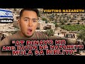 AT DINAYO KO SA BAYAN NI HESUKRISTO NA NAZARETH SA ISRAEL 🇮🇱 