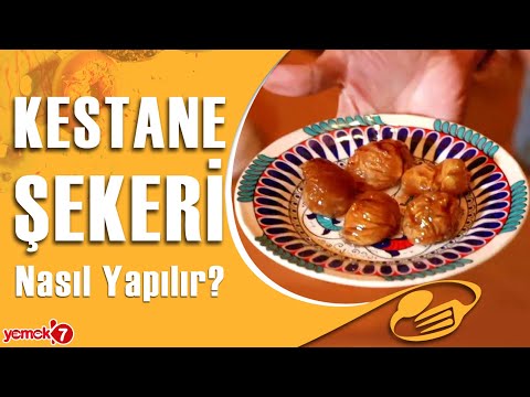 Evde Kestane Şekeri Nasıl Yapılır?