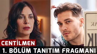 Centilmen 1. Bölüm Tanıtım Fragmanı