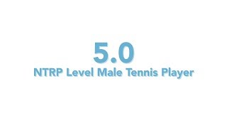 Usta National Tennis Rating Program 5.0 Ntrp Level - Male Tennis Player