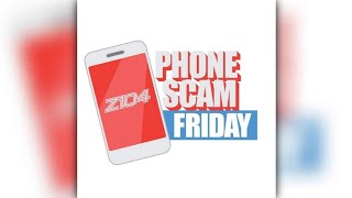 Famous Z104: Raking Leaves Phone Scam Wealth