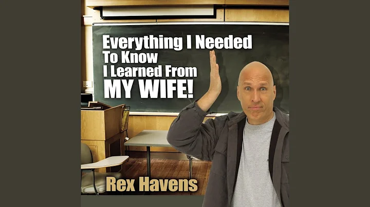 Everything I Needed to Know I Learned from My Wife