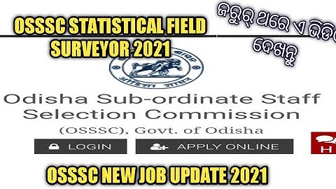 OSSSC Statistical Field Surveyor notification 2021 | osssc new notification