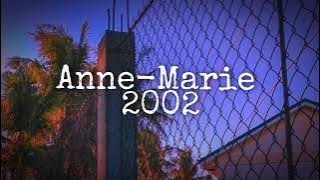 Anne-Marie - 2002 (sped-up×reverb)
