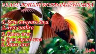Download Lagu LIMA LAGU ROHANI WONDAMA WAMESA 2021. MP3
