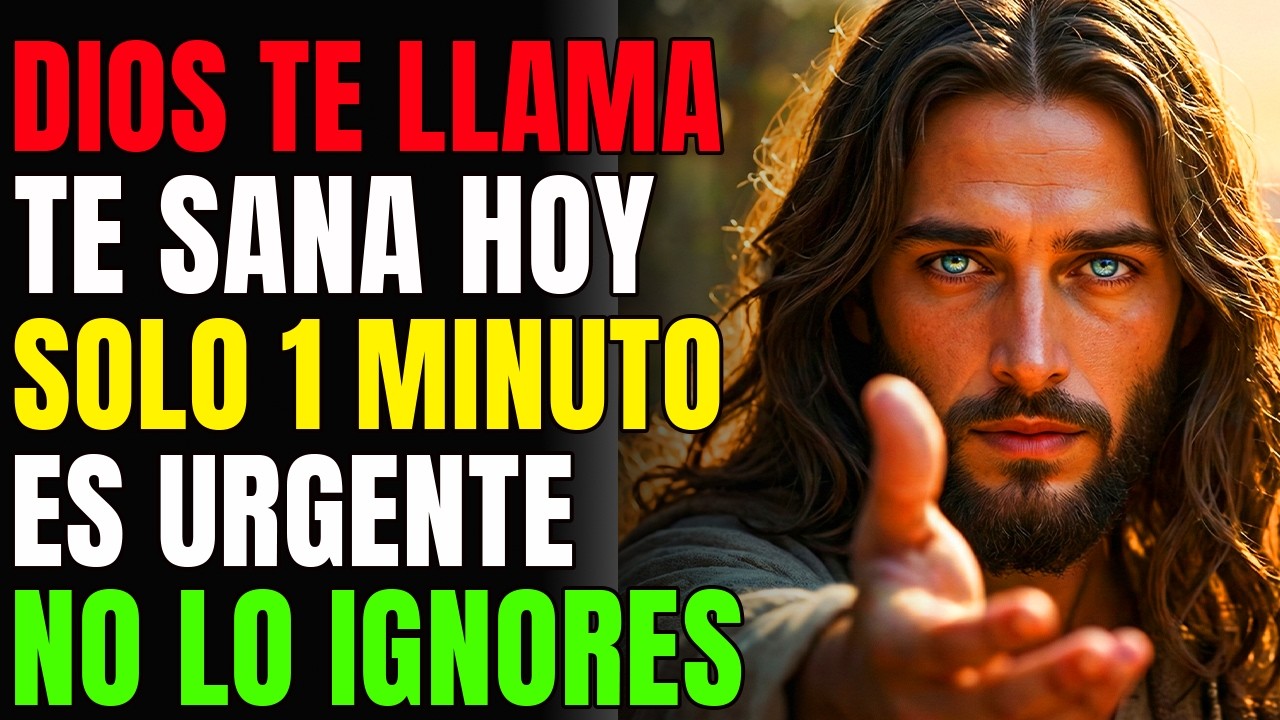 DIOS DICE: “ES MUY IMPORTANTE… DAME SOLO UNOS MINUTOS PARA SANAR TU CUERPO | MENSAJE DE DIOS HOY