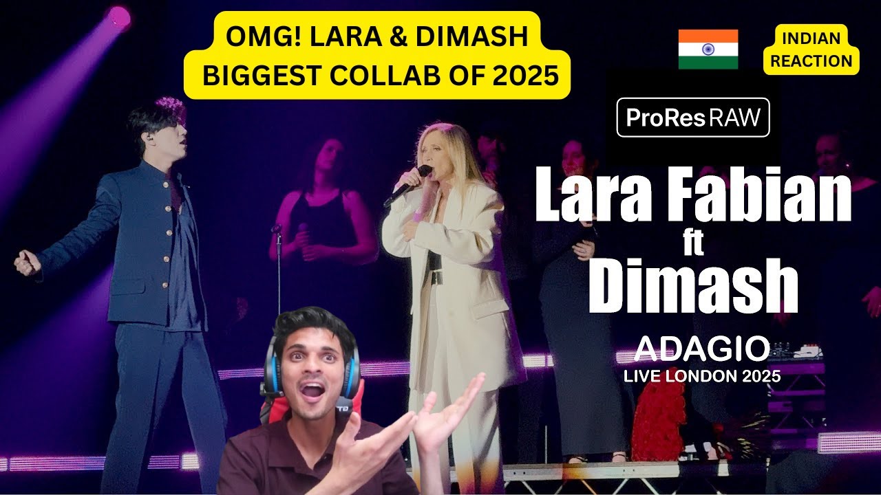 "INDIAN REACTION ON "Lara Fabian ft Dimash Qudaibergen - Adagio - Live London 2025'' (