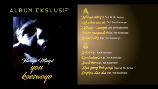 Yon Koeswoyo - Mantan Pacar