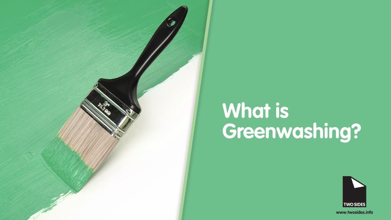 Two Sides Anti-Greenwash Campaign: What is Greenwashing?