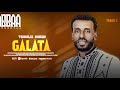 TADALE SHAKA GALATA TRACK 05 NEW ALBUM MUSIC SONG 