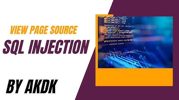 View Page Source Sql Injection By AkDk