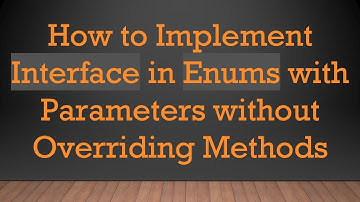 How to Implement Interface in Enums with Parameters without Overriding Methods