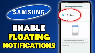 How to Enable Floating Notifications on Samsung (Quick & Easy)