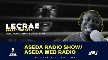 Lecrae - Spread the Opps | Music Reaction (African Version) | Aseda Radio Show