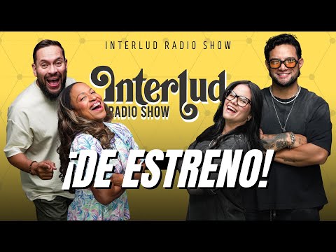 THE INTERLUD RADIO SHOW PREMIERE! #theinterlud