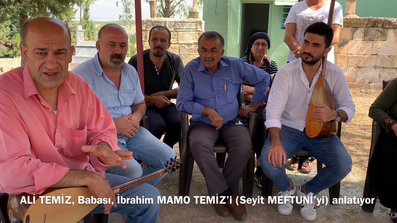 Seyit MEFTUNİ kimdir.? Oğlu Ali TEMİZ anlatıyor. ALİBEYUŞAĞI KÖYÜ 21.08.2019