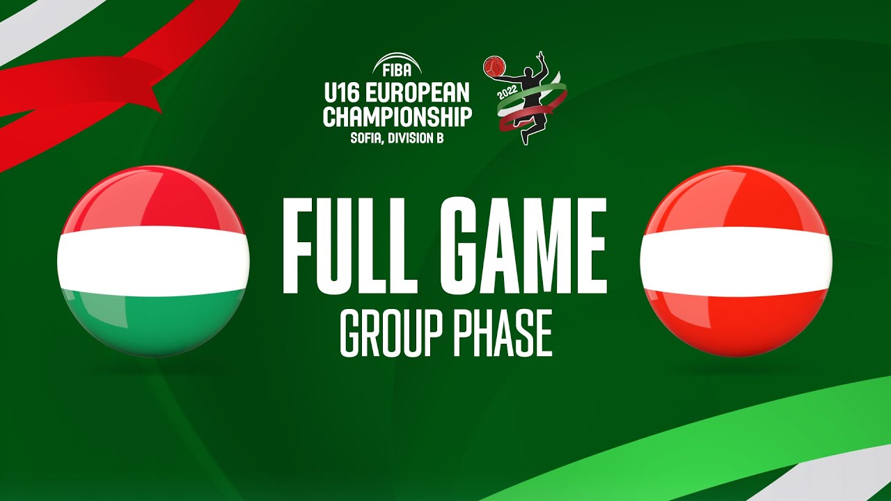 Hungary V Austria Full Basketball Game Fiba U16 European Championship 22 Fiba U16 European Championship 22 Division B Fiba Basketball