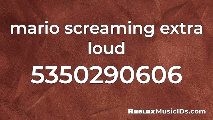 Sr Pelo Scream{loud} Roblox ID - Roblox Music Codes