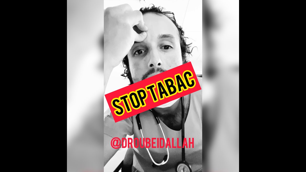 Dr Oubeidallah Stop Tabac Youtube Dr Oubeidallah Stop Tabac Youtube