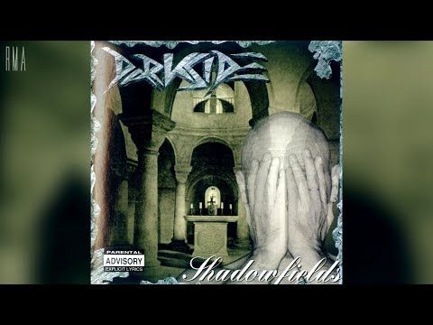 Darkside (10) — Darkside - Shadowfields (Full album HQ)
