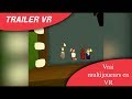 Trailer vr  multijoueurs vr vr acadmie