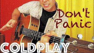 Stay Calm and Play Coldplay's "Don't Panic" -- Guitar Lesson!