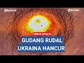 UPDATE 2 Gudang Besar Rudal Ukraina dan 4 Helikopter Tempur Dihancurkan Rusia