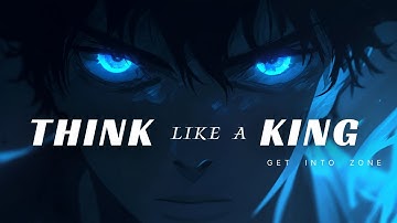Think like a King! - by Get into Zone ( Official Lyric Video )
